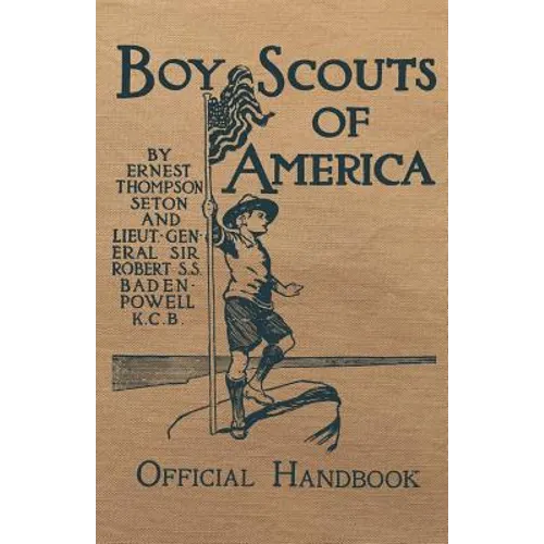 Boy Scouts of America Official Handbook: Original Edition