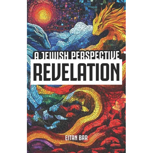 Revelation: A Jewish Perspective