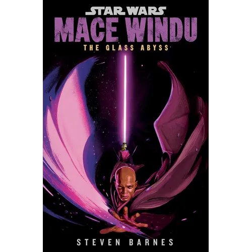Star Wars: Mace Windu: The Glass Abyss