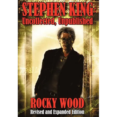 Stephen King: Uncollected, Unpublished