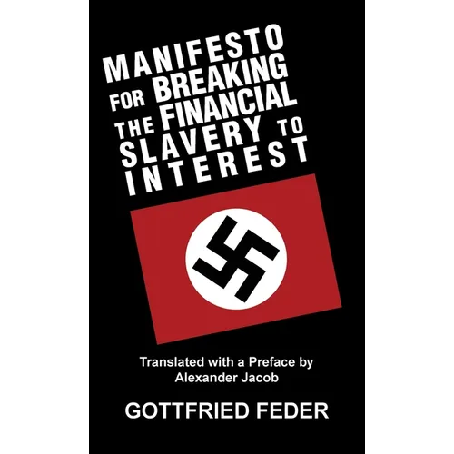 Manifesto for Breaking the Financial Slavery to Interest