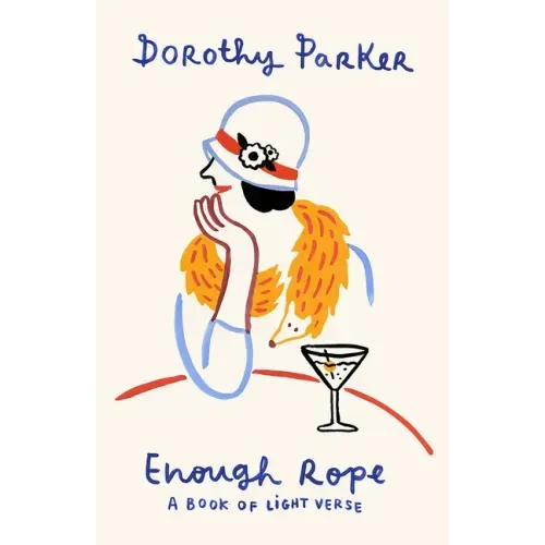 Enough Rope: A Book of Light Verse