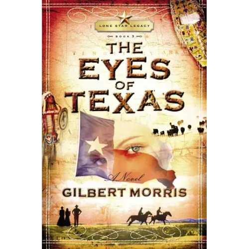 The Eyes of Texas: Lone Star Legacy, Book 3