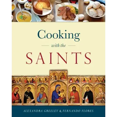 Cooking with the Saints