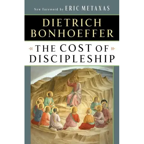 The Cost of Discipleship