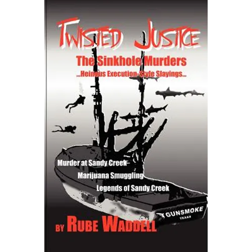 Twisted Justice