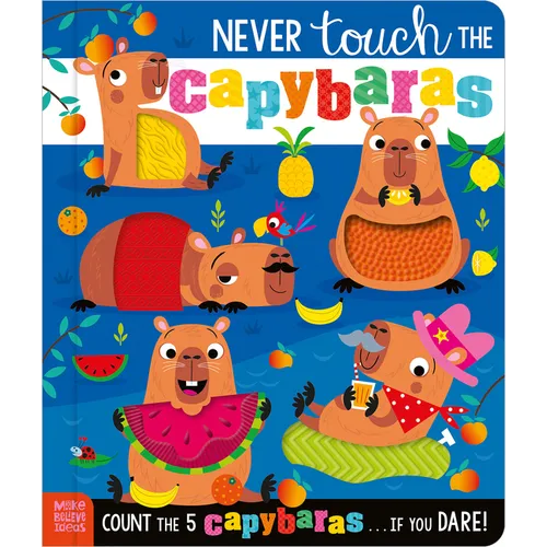 Never Touch the Capybaras