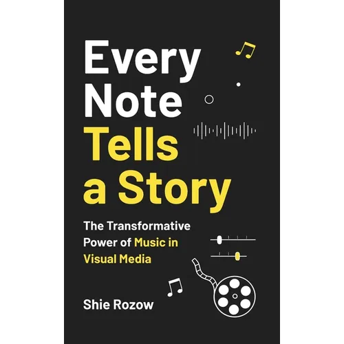 Every Note Tells a Story: The Transformative Power of Music in Visual Media
