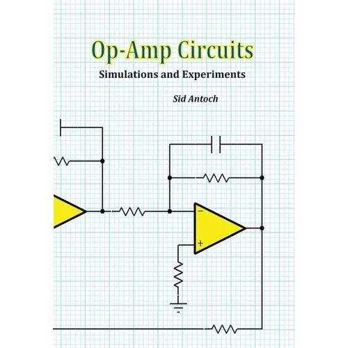 Op-Amp Circuits: Simulations and Experiments