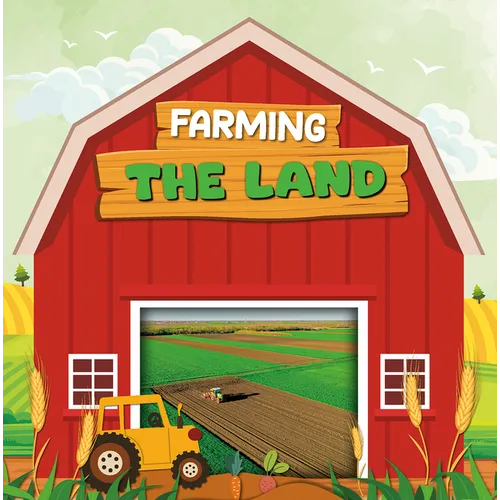Farming the Land