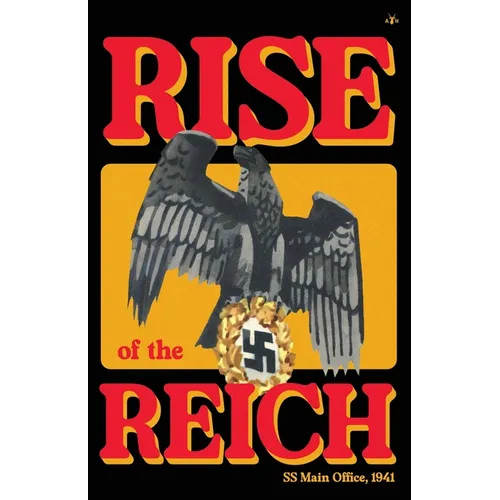 The Rise of the Reich