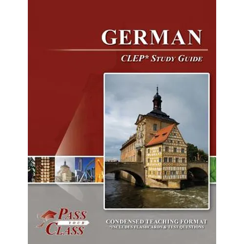 German CLEP Test Study Guide