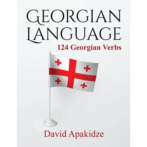 Georgian Language: 124 Georgian Verbs