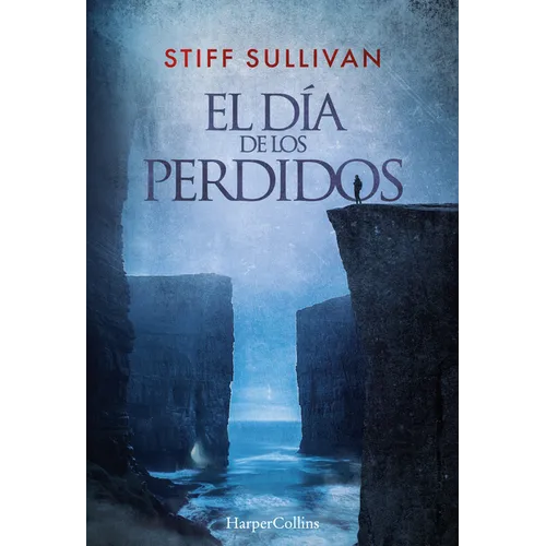 El Día de Los Perdidos (the Day of the Lost - Spanish Edition)
