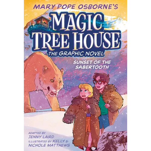 Mary Pope Osborne's Magic Tree House: The Graphic Novel