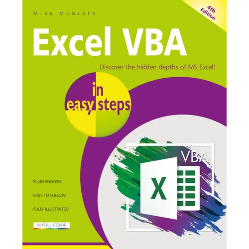 Excel VBA in Easy Steps: Illustrated Using Excel in Microsoft 365