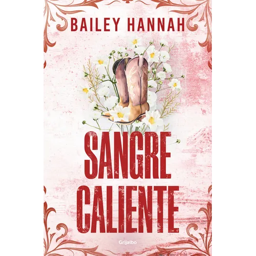 Sangre Caliente / Seeing Red