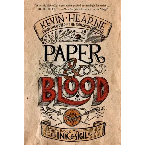 Paper & Blood: Book Two of the Ink & Sigil Series