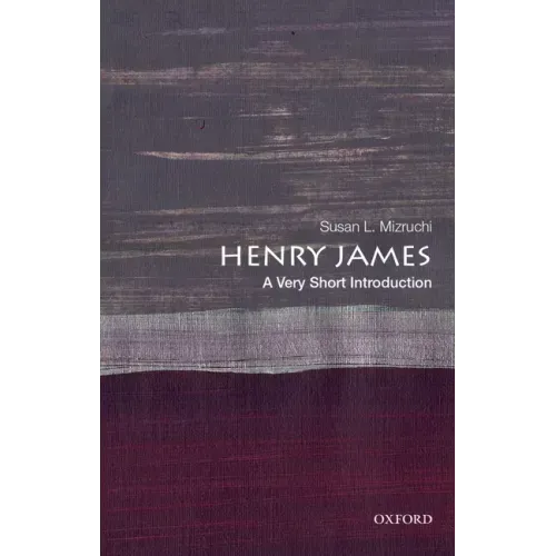 Henry James: A Very Short Introduction