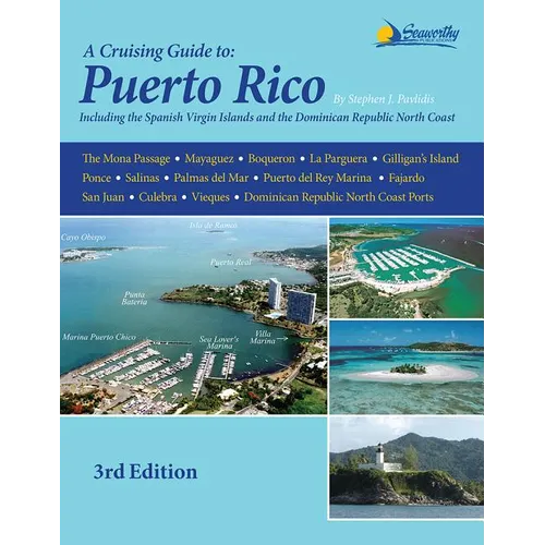 A Cruising Guide to Puerto Rico