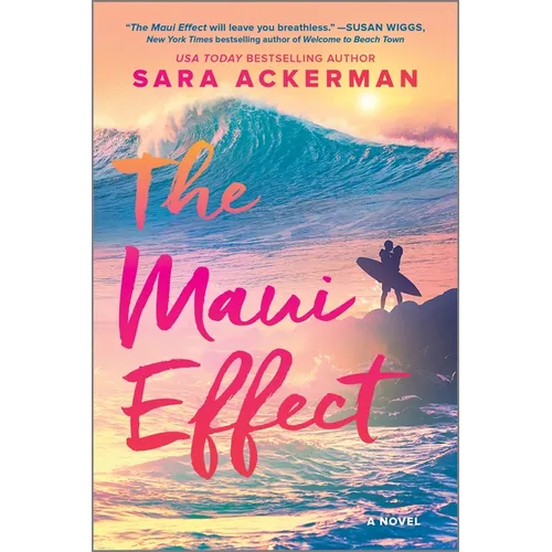 The Maui Effect