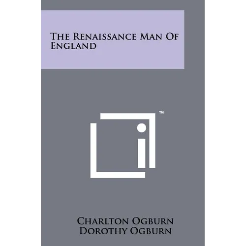 The Renaissance Man Of England