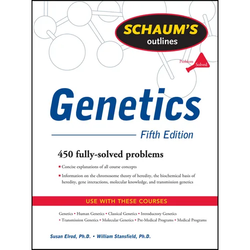 Schaum's Outline of Genetics, Fifth Edition
