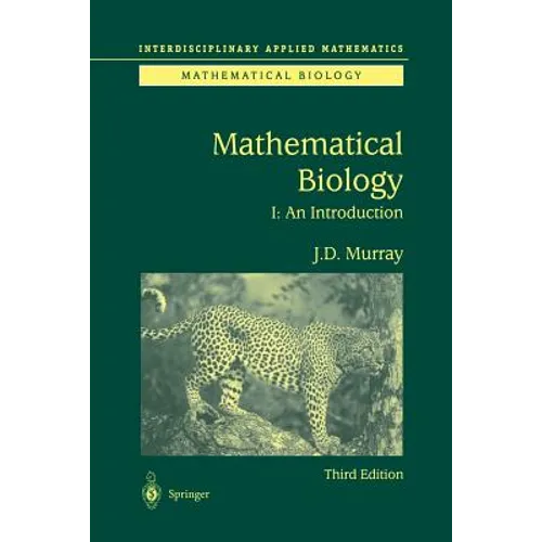 Mathematical Biology: I. an Introduction