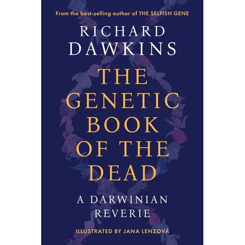 The Genetic Book of the Dead: A Darwinian Reverie