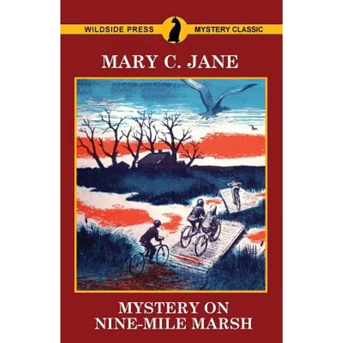 Mystery on Nine-Mile Marsh
