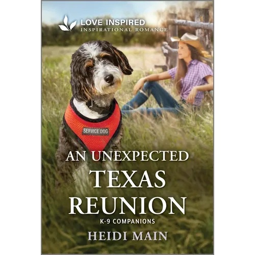 An Unexpected Texas Reunion: An Uplifting Inspirational Romance