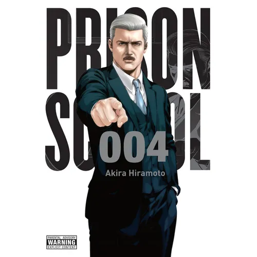 Prison School, Vol. 4: 5699 Volume 4