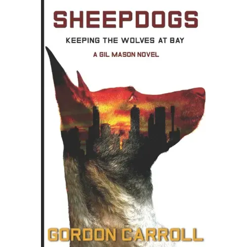 Sheepdogs: Keeping the Wolves at Bay