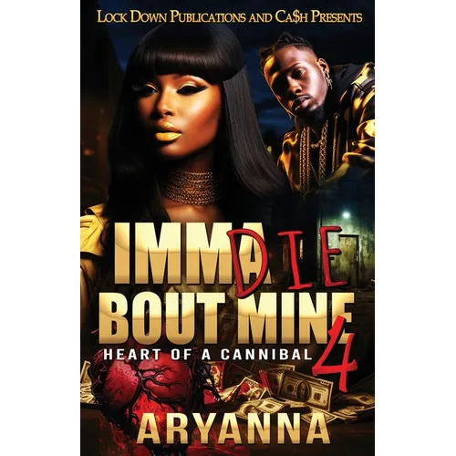 Imma Die Bout Mine 4