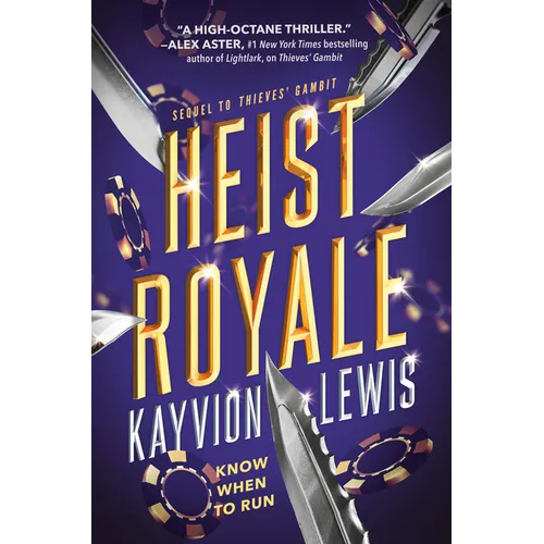 Heist Royale: Thieves' Gambit, Book 2