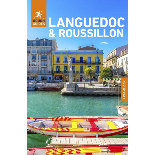 Rough Guides Languedoc and Roussillon: Travel Guide with eBook
