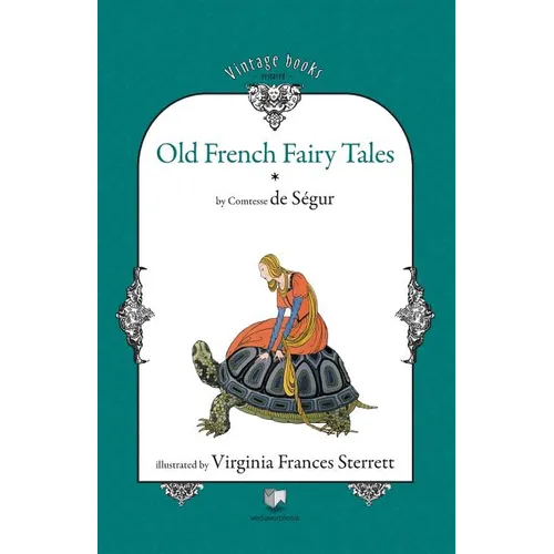 Old French Fairy Tales (Vol. 1)