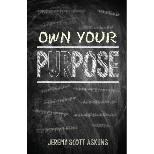 Own Your Purpose
