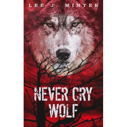 Never Cry Wolf