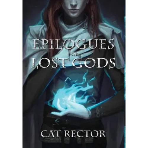 Epilogues for Lost Gods