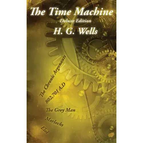 The Time Machine: Deluxe Edition