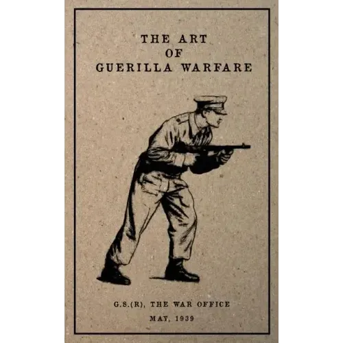 The Art of Guerilla Warfare: May, 1939
