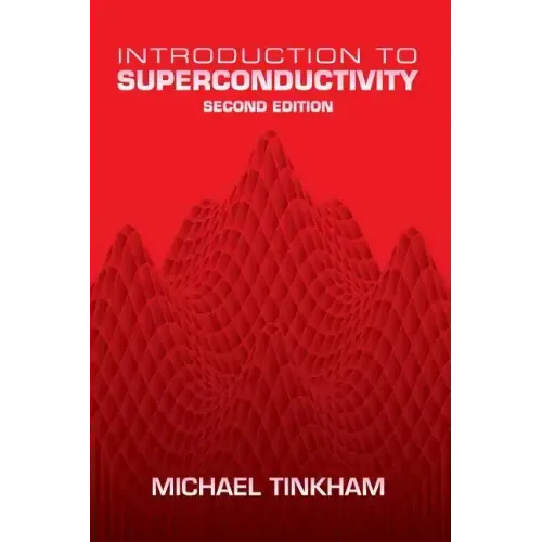 Introduction to Superconductivity
