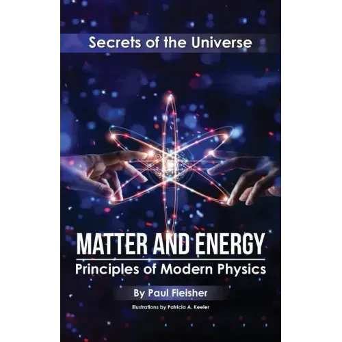 Matter and Energy: Principles of Matter and Thermodynamics