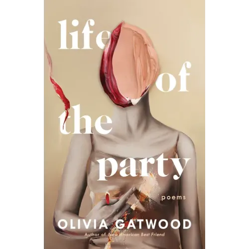 Life of the Party: Poems