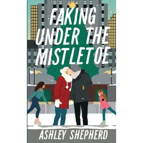Faking Under the Mistletoe