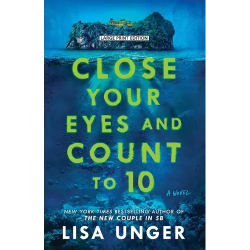Close Your Eyes and Count to 10