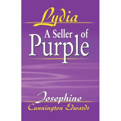 Lydia, A Seller of Purple