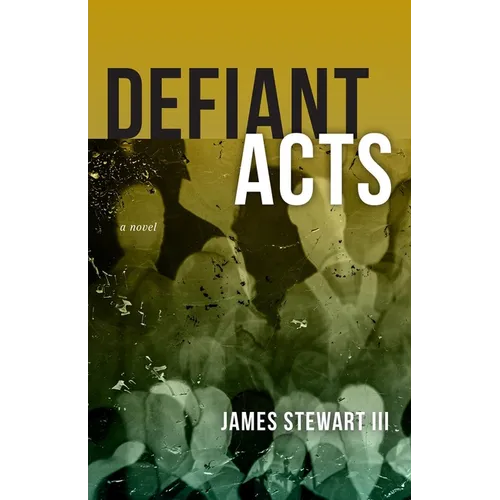 Defiant Acts