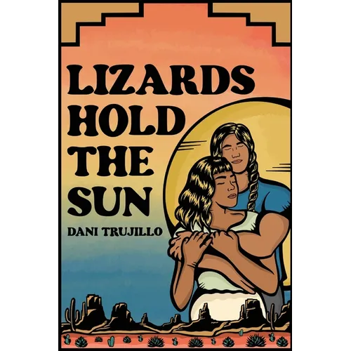 Lizards Hold the Sun